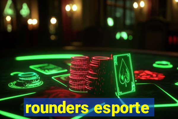 rounders esporte